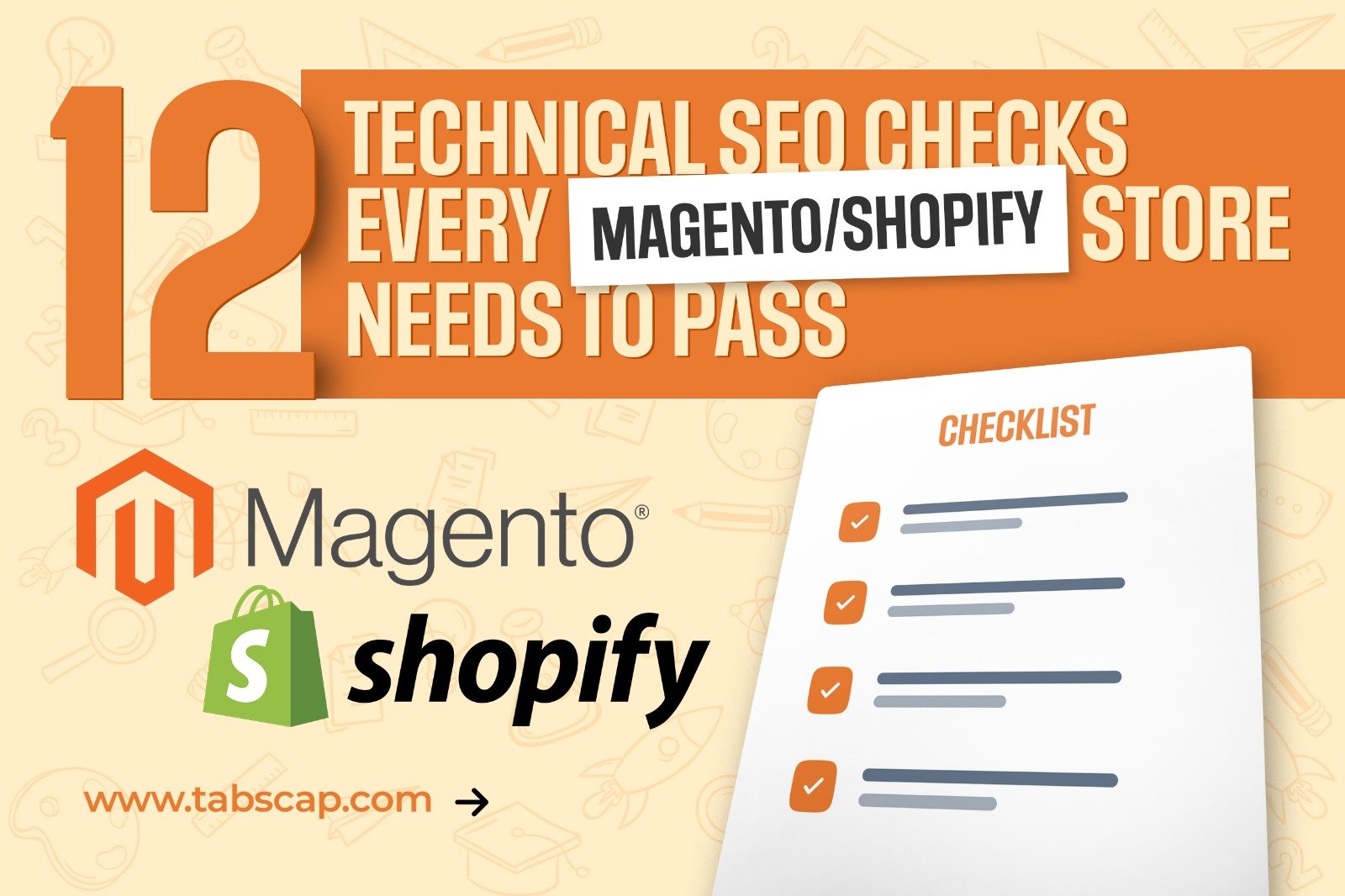 12 Technical SEO Checks Every Magento/Shopify Store Needs to Pass